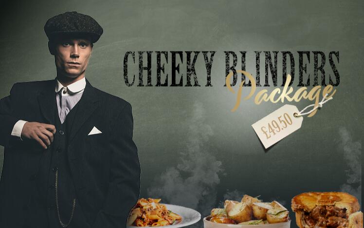 The Cheeky Blinders Package 